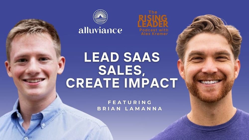 Selling SaaS, Creating Content, and Mentoring Others with Brian LaManna