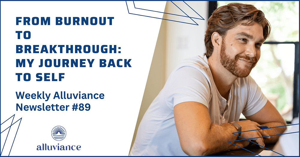 Weekly Alluviance #90: The Modern-Day Go-Getter’s Guide to Self-Leadership